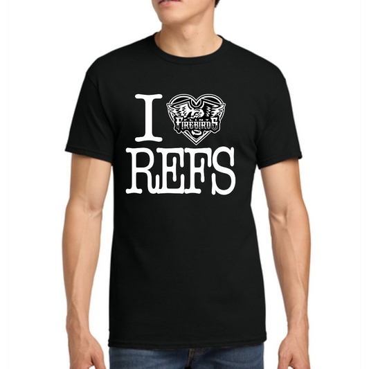 I love Refs T-Shirt