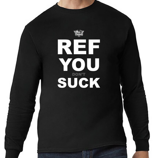 Ref You (Don't) Suck T-Shirt